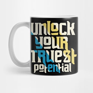 Unlock Your Truest Potential Motivation Mug